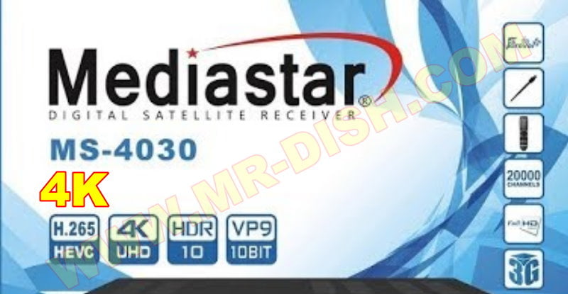 MEDIASTAR MS-4030 4K RECEIVER NEW SOFTWARE