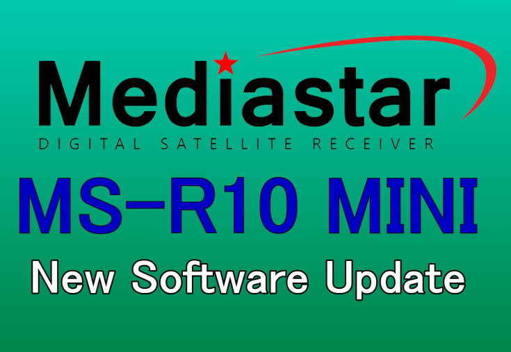 MEDIASTAR MS-R10 MINI NEW SOFTWARE UPDATE