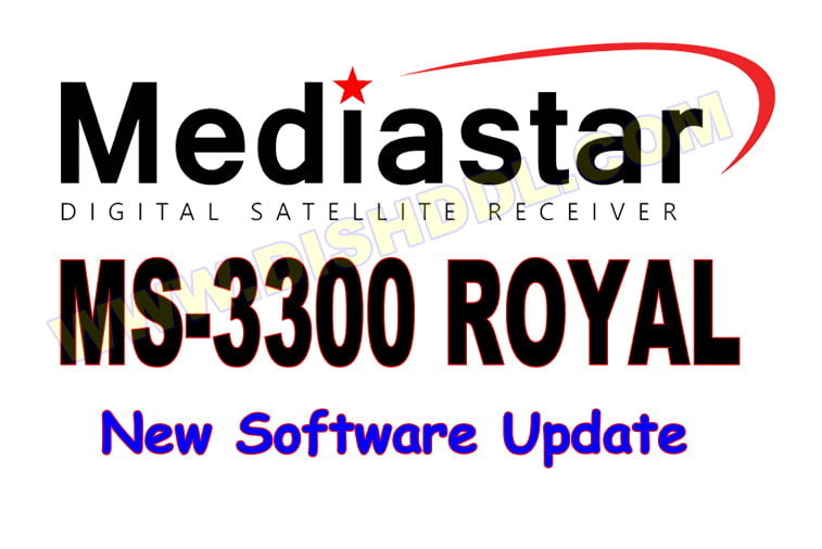 MEDIASTAR MS-3300 ROYAL SOFTWARE UPDATE