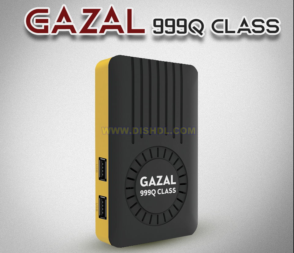 GAZAL Q999 CLASS SOFTWARE UPDATE GAZAL Q999 CLASS SOFTWARE UPDATE