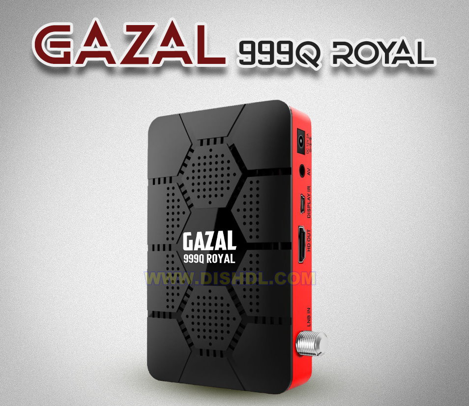 GAZAL Q999 ROYAL SOFTWARE UPDATE