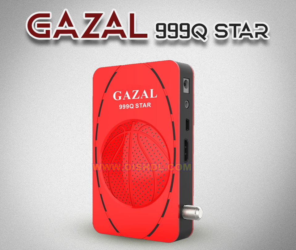 GAZAL Q999 STAR SOFTWARE UPDATE