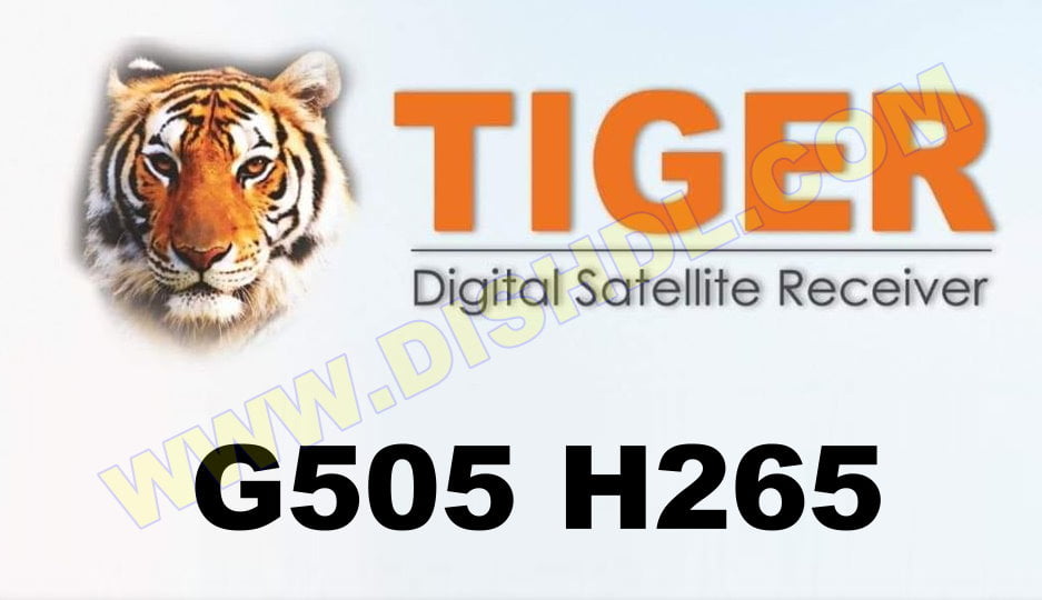TIGER G505 H265 SOFTWARE UPDATE