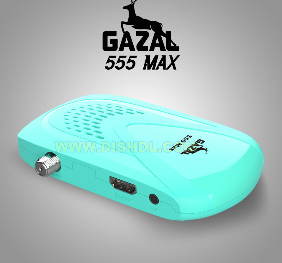 GAZAL 555 MAX SOFTWARE UPDATE GAZAL 555 MAX SOFTWARE UPDATE