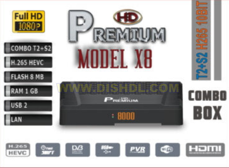 PREMIUM HD X8 SOFTWARE UPDATE PREMIUM HD X8 SOFTWARE UPDATE