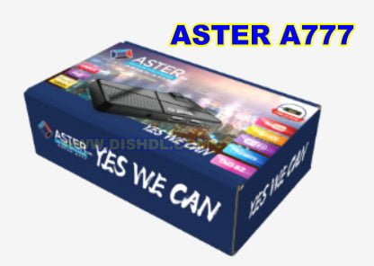 ASTER A777 NEW SOFTWARE UPDATE